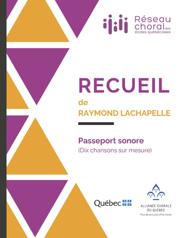 Passeport sonore, recueil musical et pédagogique de Raymond Lachapelle