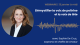 Démystifier la voix de poitrine et la voix de tête